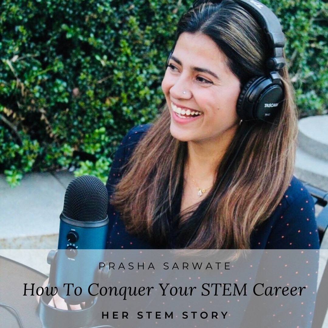 Prasha Sarwate, MSc, Life in the Lab Her STEM Story podcast collaboration
