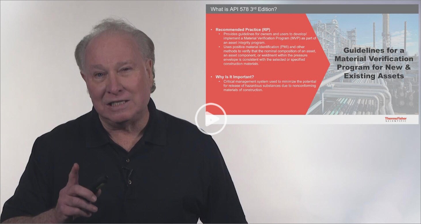 free webinar: API 578 (3rd Edition) - Guidelines for a Material Verification Program. 