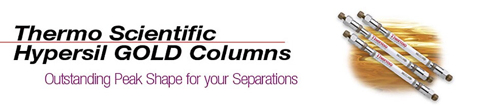 Hypersil GOLD Columns Hypersil GOLD Columns