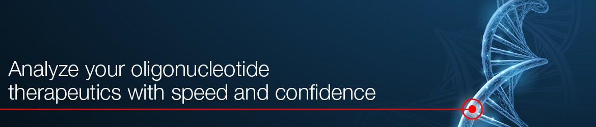 Advance your gene and oligonucleotide therapies with speed and confidence Advance your gene and oligonucleotide therapies with speed and confidence