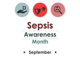 Sepsis Awareness Month Sepsis Awareness Month