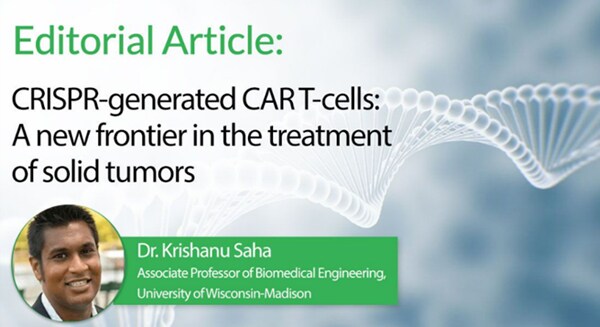 CRISPR-generated CAR T cells Promotional banner with article title and contributor headshot