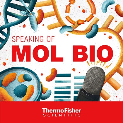 Speaking of Mol Bio Podcast Speaking of Mol Bio Podcast promotional cover