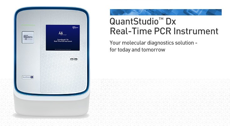 QuantStudio Dx 实时荧光定量 PCR 仪器 QuantStudio Dx 实时荧光定量 PCR 仪器