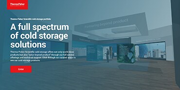 Thermo Fisher Scientific Virtual Cold Storage Experience Thermo Fisher Scientific Virtual Cold Storage Experience