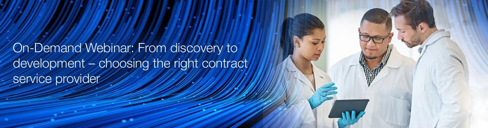 On-Demand Webinar: From discovery to development—choosing the right contract service provider Banner showing three scientists looking at a tablet with text that reads On-Demand Webinar: From discovery to development—choosing the right contract service provider