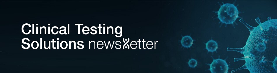 Clinical Testing Solutions Newsletter Clinical Testing Solutions Newsletter