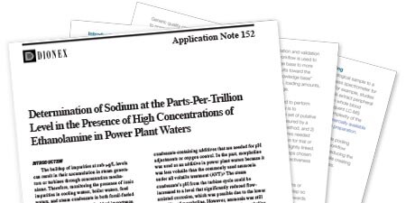 Determination of Sodium at the Parts-Per-Trillion Level in the Presence of High Concentrations of Ethanolamine in Power Plant Waters Determination of Sodium at the Parts-Per-Trillion Level in the Presence of High Concentrations of Ethanolamine in Power Plant Waters
