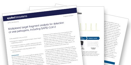 Application Note: Multiplexed target fragment analysis for detection of viral pathogens, including SARS-CoV-2 Application Note: Multiplexed target fragment analysis for detection of viral pathogens, including SARS-CoV-2