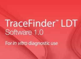 TraceFinder LDT Software TraceFinder LDT Software