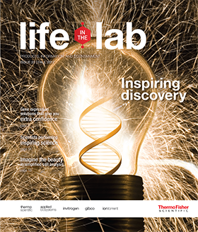 Life in the Lab-Inspiring discovery issue Life in the Lab-Inspiring discovery issue