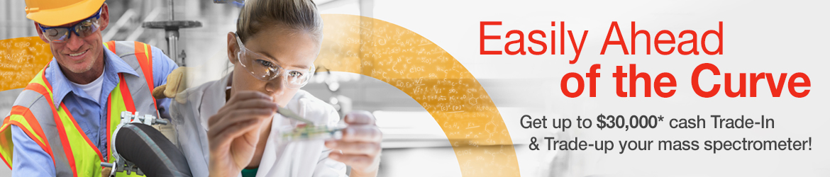 Process Mass Spectrometry Trade Up Promotion Process Mass Spectrometry Trade Up Promotion