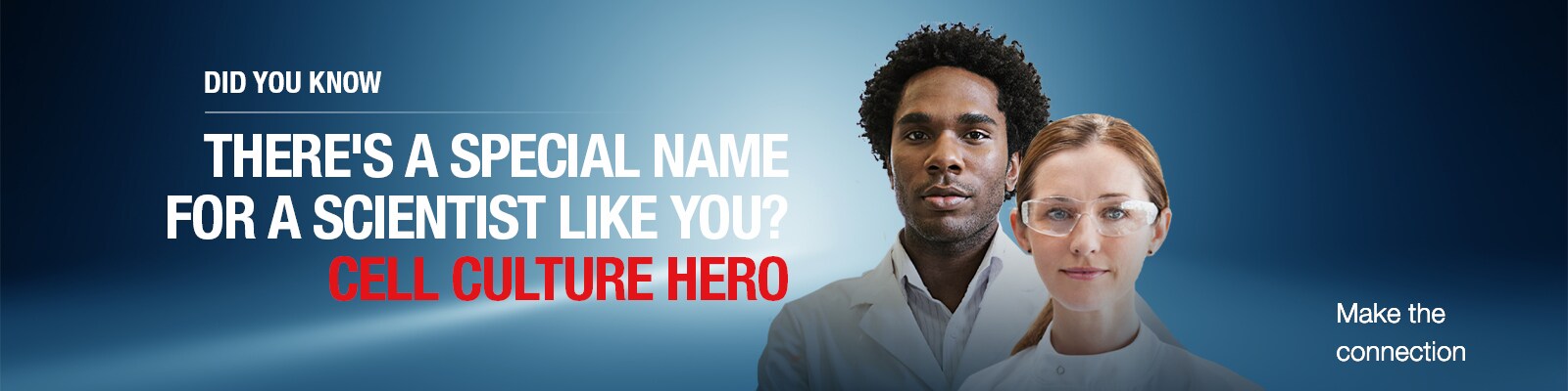 Gibco Cell Culture Heroes program banner creative image of a male and female scientist on a dark blue background